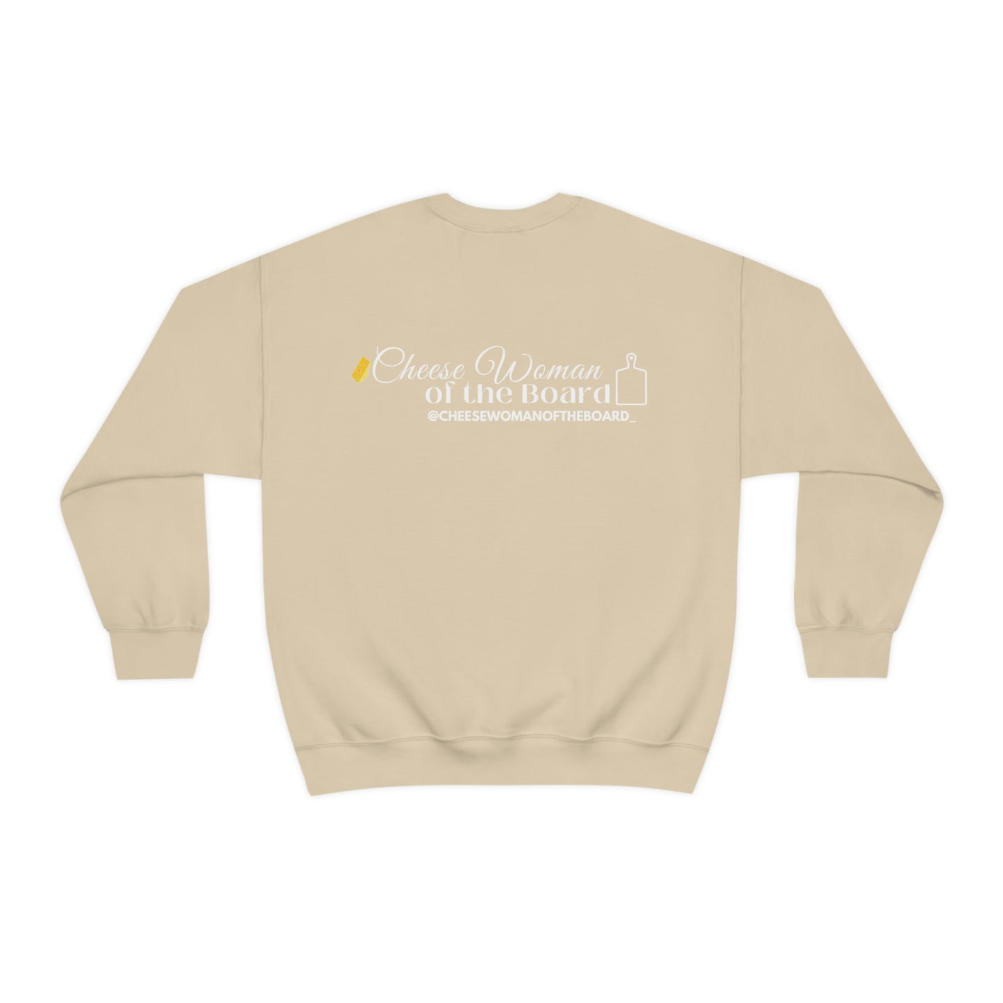 "MY BIRTHSTONE IS A BLOCK OF CHEESE" Crewneck Sweatshirt