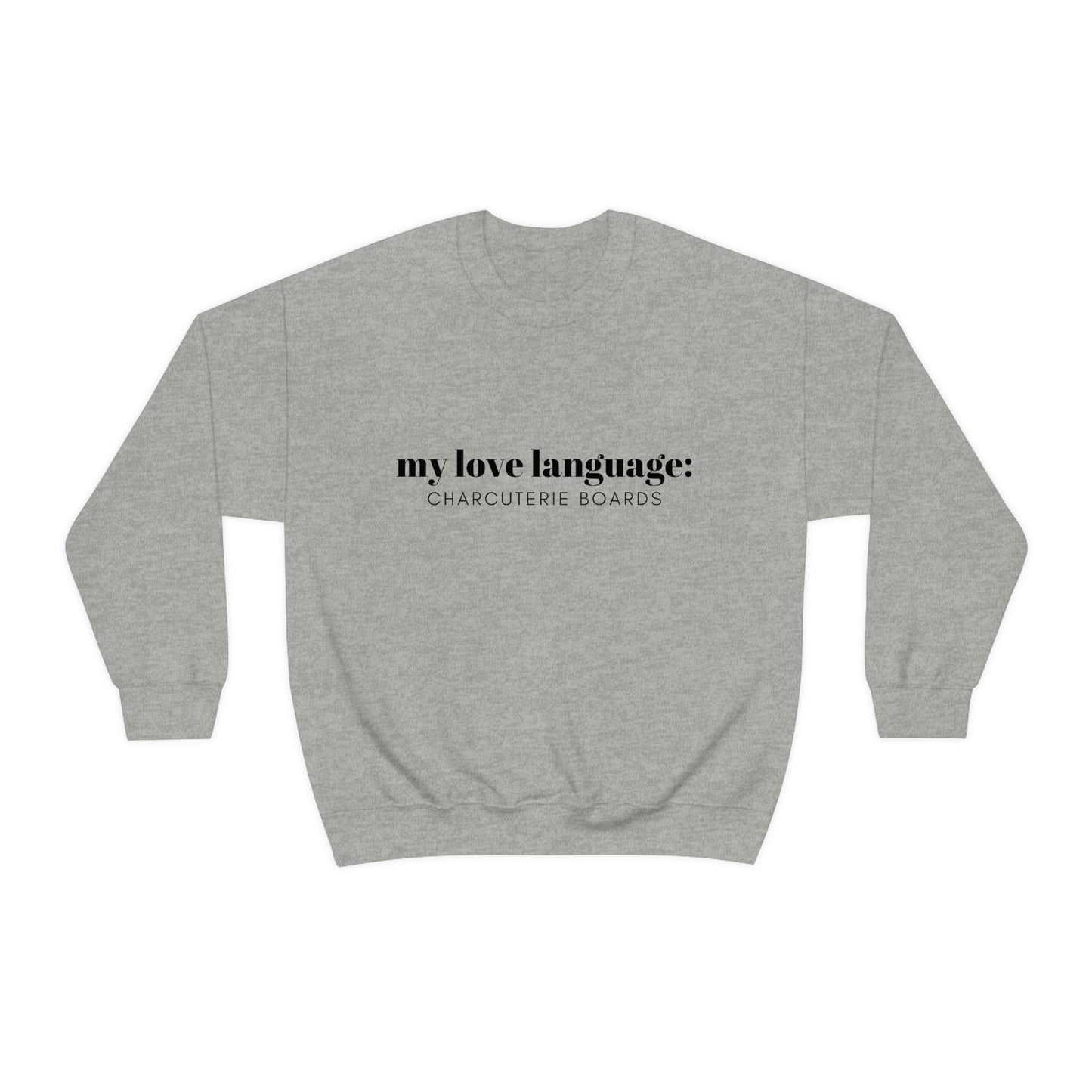 "My Love Language " Crewneck Sweatshirt