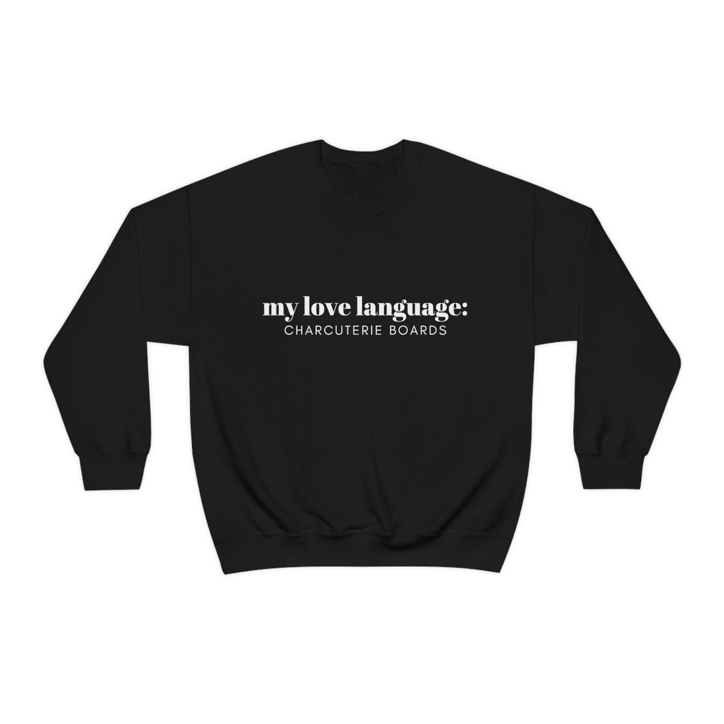 "My Love Language " Crewneck Sweatshirt