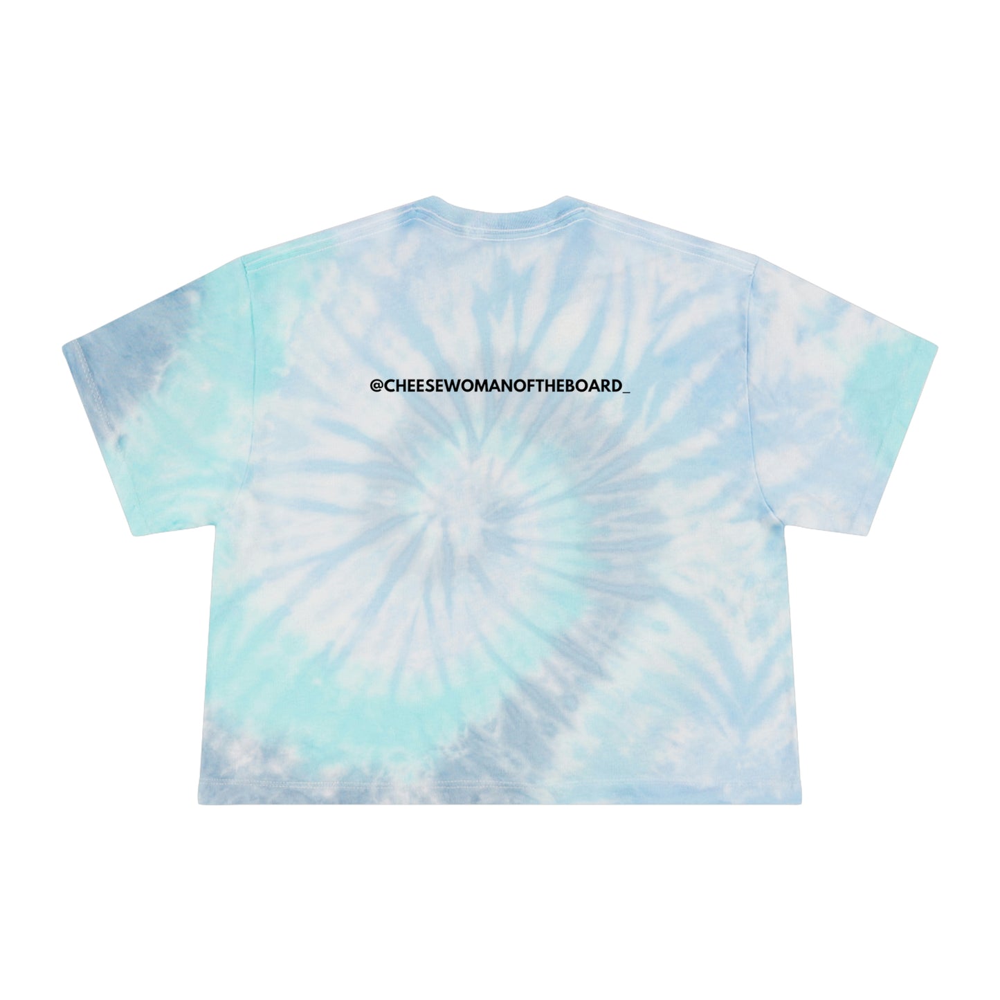 " Cheese is the Glue " Women's Tie-Dye Crop Tee