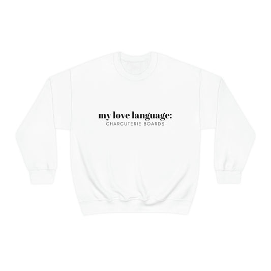 "My Love Language " Crewneck Sweatshirt